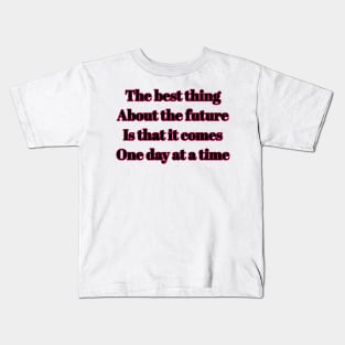 The best thing about the future Kids T-Shirt